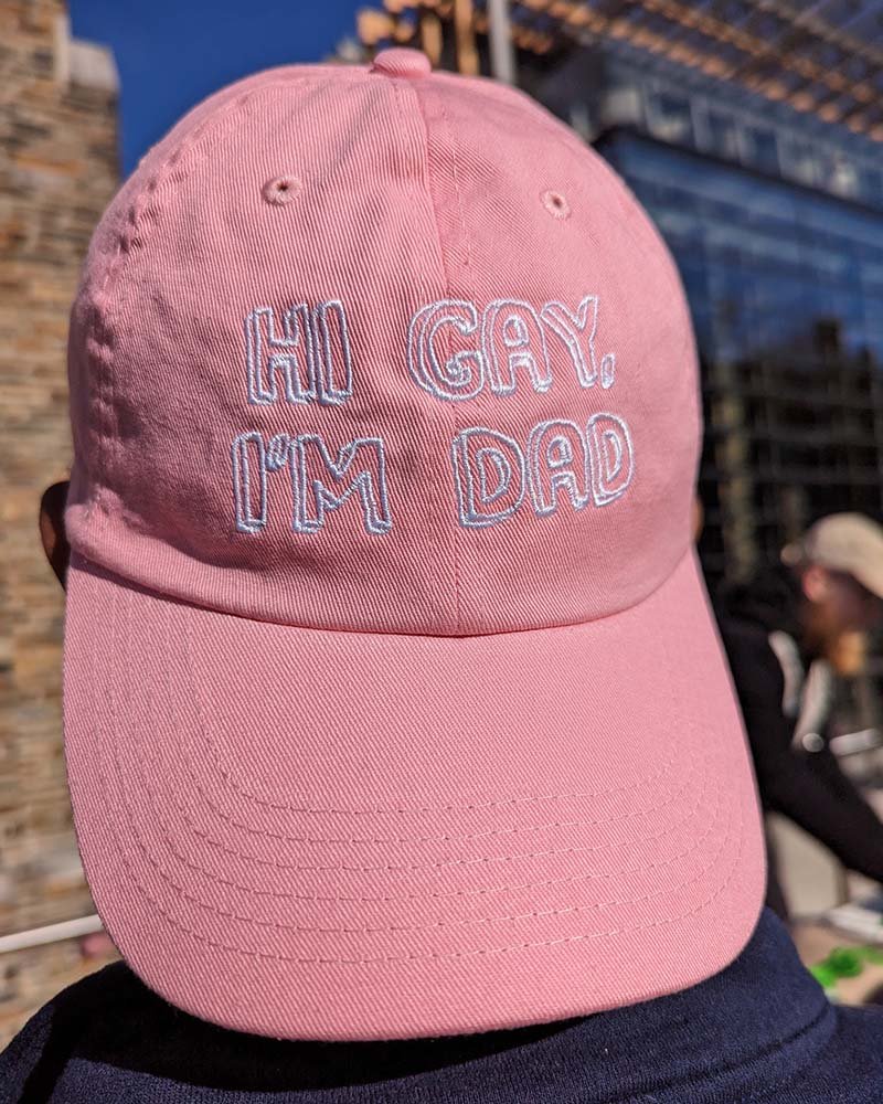 HI GAY, I'M DAD