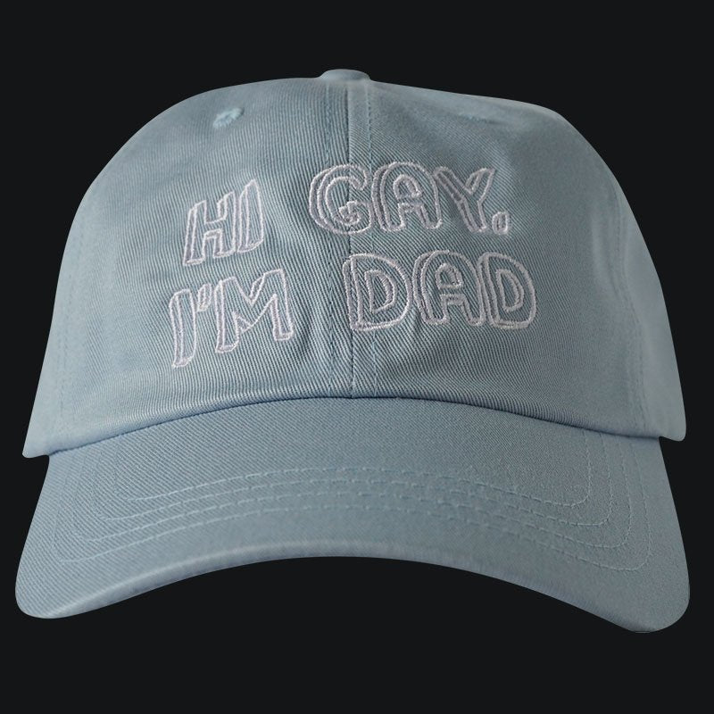 HI GAY, I'M DAD